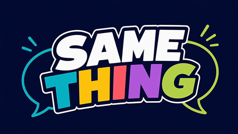Same Thing